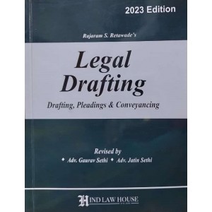 Hind Law House's Legal Drafting (Drafting, Pleading & Conveyancing - DPC) by Rajaram S. Retawade, Adv. Gaurav Sethi, Adv. Jatin Sethi
